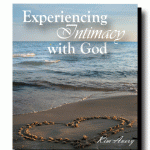 Experiencing Intimacy With God 3
